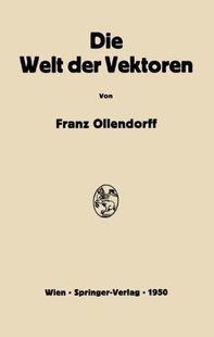 【预订】Die Welt Der Vektoren: Einfuhrung in...