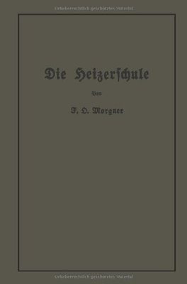 【预订】Die Heizerschule: Vortrage Uber Die ...