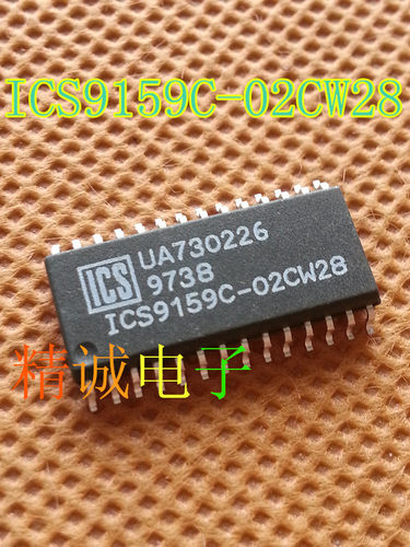 ICS9159C-02CW28 全新原装进口IC 实体店库存