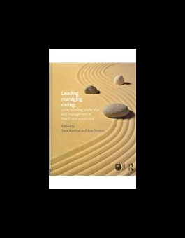 【预售】Leading, Managing, Caring: Understanding Leadersh