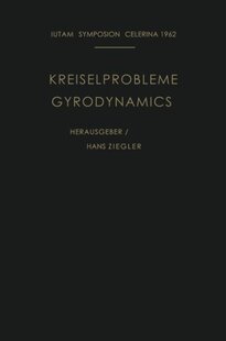 【预订】Kreiselprobleme / Gyrodynamics: Symp...