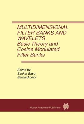 【预订】Multidimensional Filter Banks and Wa...