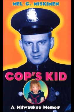 【预售】Cop's Kid: A Milwaukee Memoir