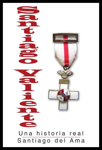 【预售】Santiago Valiente: Una Historia Real