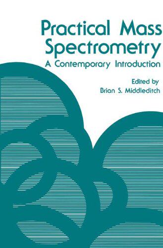 【预售】Practical Mass Spectrometry: A Contemporary In...