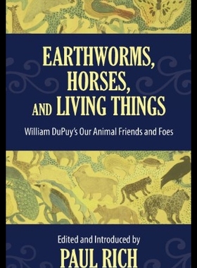 【预售】Earthworms, Horses, and Living Things: