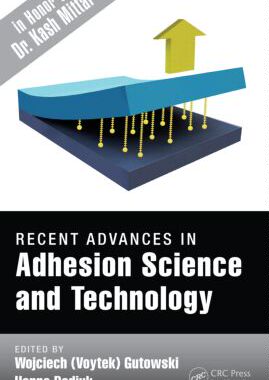 【预订】Recent Advances in Adhesion Science ...