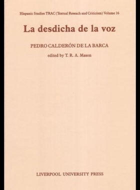 【预售】Pedro Calderon de La Barca: La Desdicha de La Voz