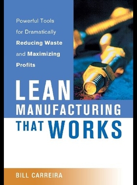 【预售】Lean Manufacturing That Works: Powerfu