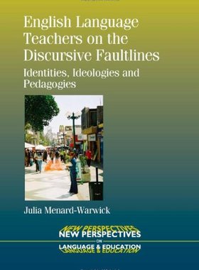 【预售】English Language Teachers on the Discursive Fa...
