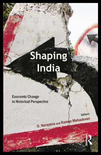 【预售】Shaping India: Economic Change in Historical Pers
