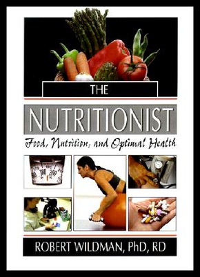 【预售】The Nutritionist: Food, Nutrition, and Optimal He