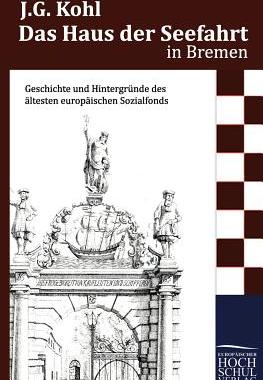 【预售】Das Haus Seefahrt in Bremen