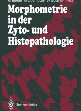【预订】Morphometrie in Der Zyto- Und Histop...