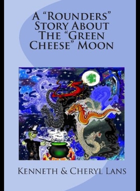 【预售】A Rounders Story about the Green Cheese Moon