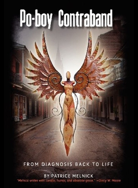 【预售】Po-Boy Contraband: From Diagnosis Back to Life