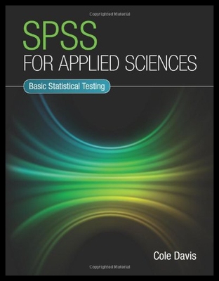 【预售】SPSS for Applied Sciences: Basic Statistical Test