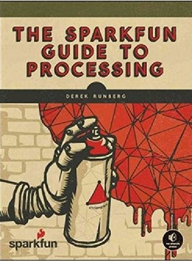 【预订】The Sparkfun Guide to Processing: Cr...
