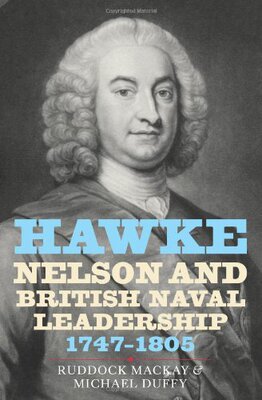 【预售】Hawke, Nelson and British Naval Leadership, 17...