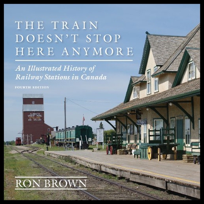 【预售】The Train Doesn't Stop Here Anymore: An Illustrat