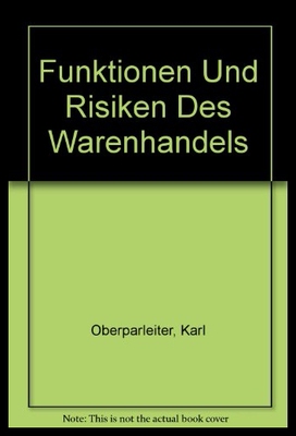 【预售】Funktionen Und Risiken Des Warenhandel
