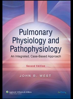 【预售】Pulmonary Physiology and Pathophysiology: An Inte