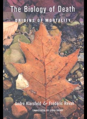 【预售】The Biology of Death: Origins of Mortality