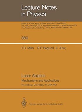 【预订】Laser Ablation: Mechanisms and Appli...