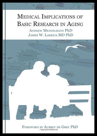 【预售】Medical Implications of Basic Research in Aging