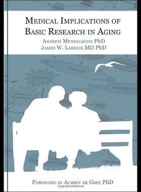 【预售】Medical Implications of Basic Research in Aging