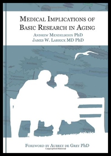 【预售】Medical Implications of Basic Research in Aging