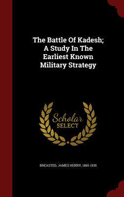 【预售】The Battle of Kadesh; A Study in the...