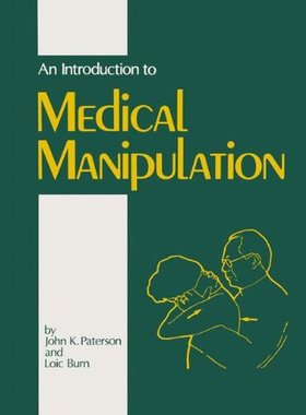 【预订】An Introduction to Medical Manipulation