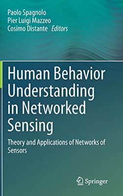 【预订】Human Behavior Understanding in Netw...