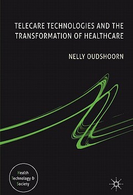 【预售】Telecare Technologies and the Transf...