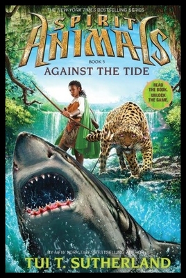 【预售】Against the Tide/Tui T. Sutherland