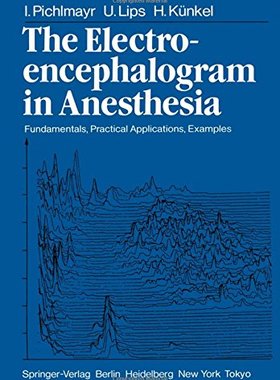 【预订】The Electroencephalogram in Anesthes...