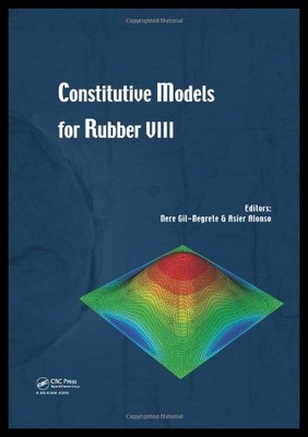 【预售】Constitutive Models for Rubber VIII