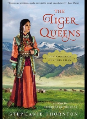 【预售】The Tiger Queens: The Women of Genghis Khan