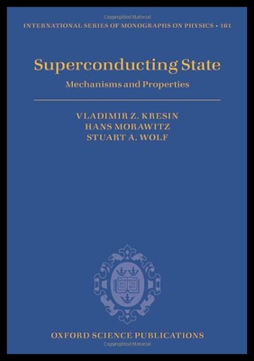 【预售】Superconducting State: Mechanisms and Properties