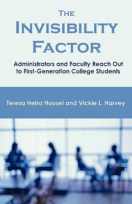 【预售】The Invisibility Factor: Administrators and Fa...