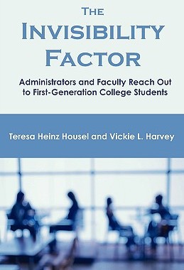 【预售】The Invisibility Factor: Administrators and Fa...