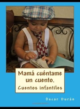 【预售】Mama Cuentame Un Cuento.: 21 Cuentos Infantiles