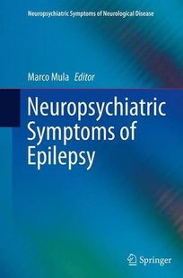 【预订】Neuropsychiatric Symptoms of Epilepsy