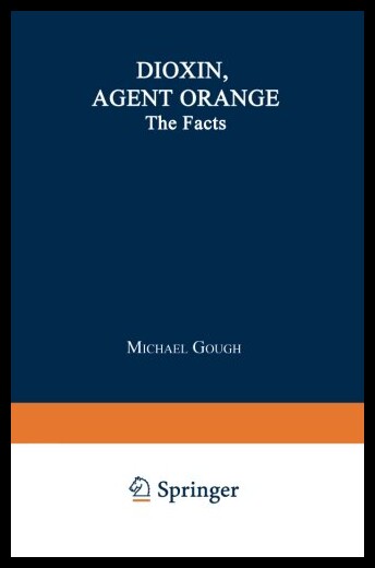 【预售】Dioxin, Agent Orange: The Facts