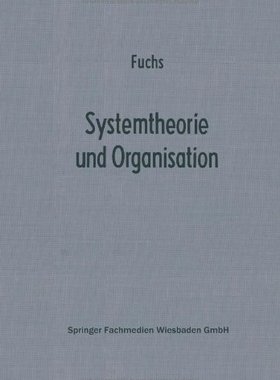 【预售】Systemtheorie Und Organisation: Die Theorie Of...