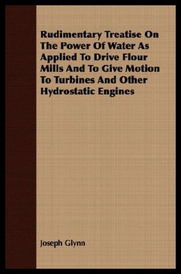 【预售】Rudimentary Treatise on the Power of Water as App