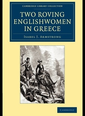 【预售】Two Roving Englishwomen in Greece