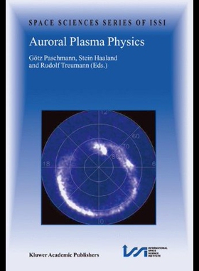 【预售】Auroral Plasma Physics