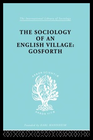 【预售】The Sociology of an English Village: G